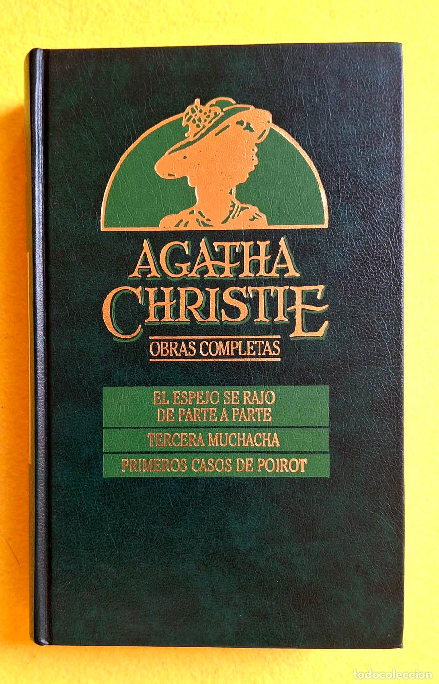 Libros de segunda mano: 14.- El espejo se raj&oacute; de parte a parte, Tercera muchacha y Primeros casos de Poirot, Obras Completa