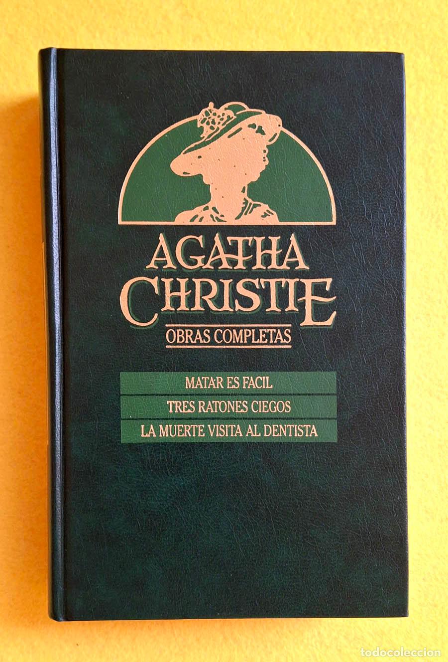Libros de segunda mano: 1.- Matar es f&aacute;cil, Tres ratones ciegos y La muerte visita al dentista., Obras Completas de Agatha C