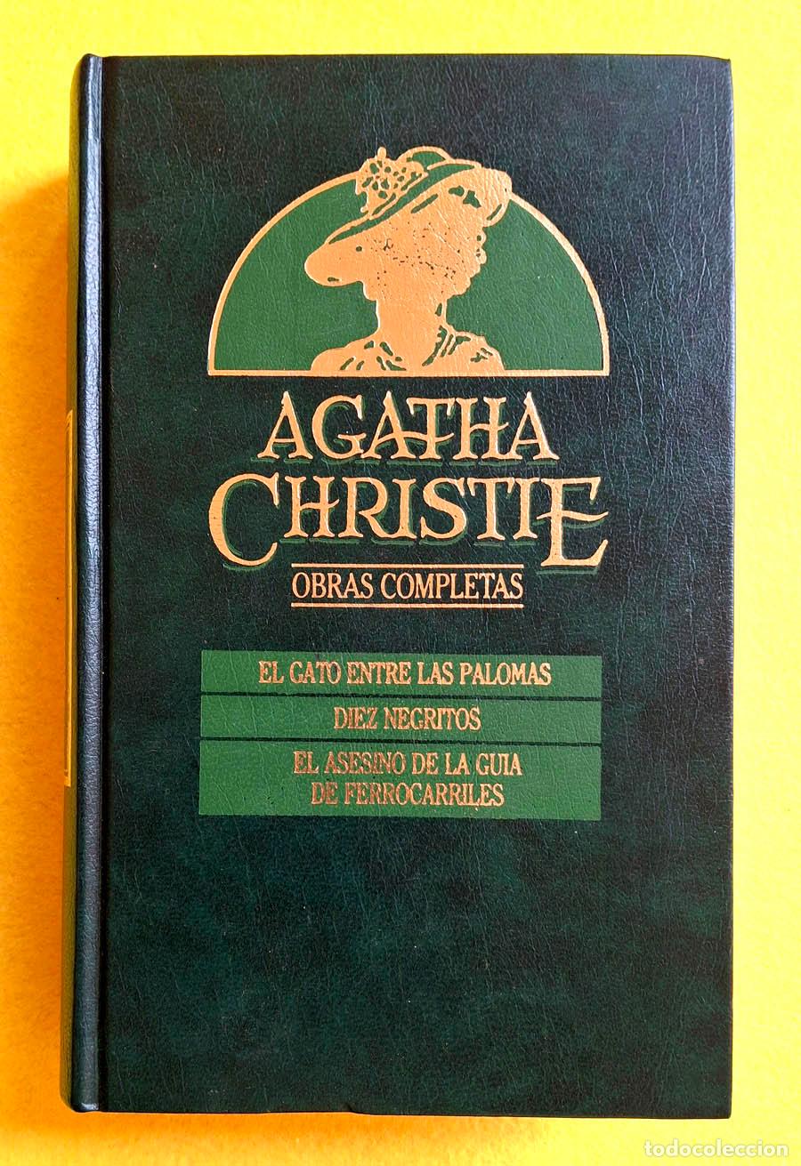 Libros de segunda mano: 27.- El gato entre las palomas, Diez negritos, El asesino de la gu&iacute;a de ferrocarriles, Obras Complet