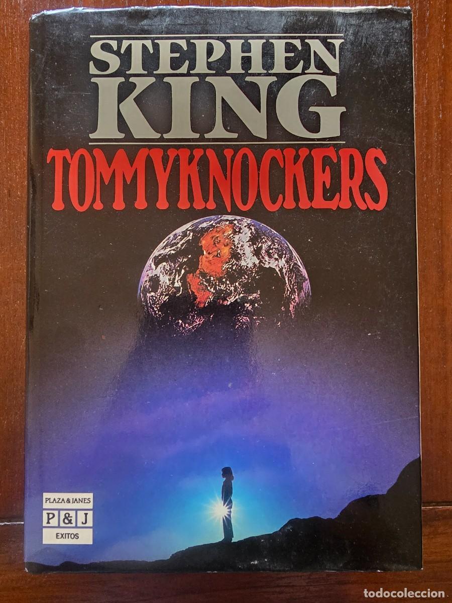 Libros de segunda mano: Tommyknockers.Stephen King.Plaza & Janes.1&ordf; edicion.1989