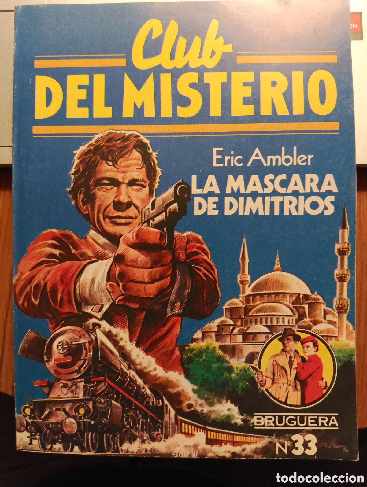 Libros de segunda mano: La m&aacute;scara de Dimitrios, Eric Ambler, Club del misterio, editorial Bruguera
