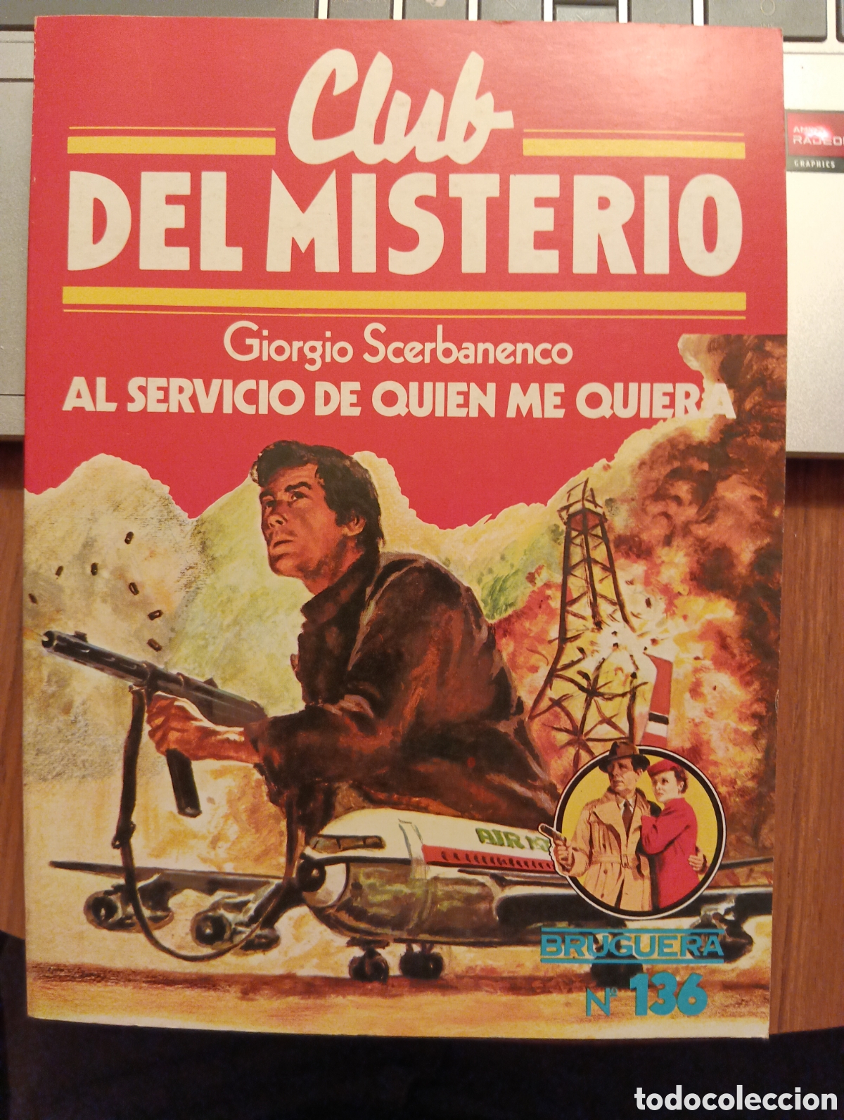 Libros de segunda mano: Al servicio de quien me quiera, Giorgio Scerbanenco, Club del Misterio