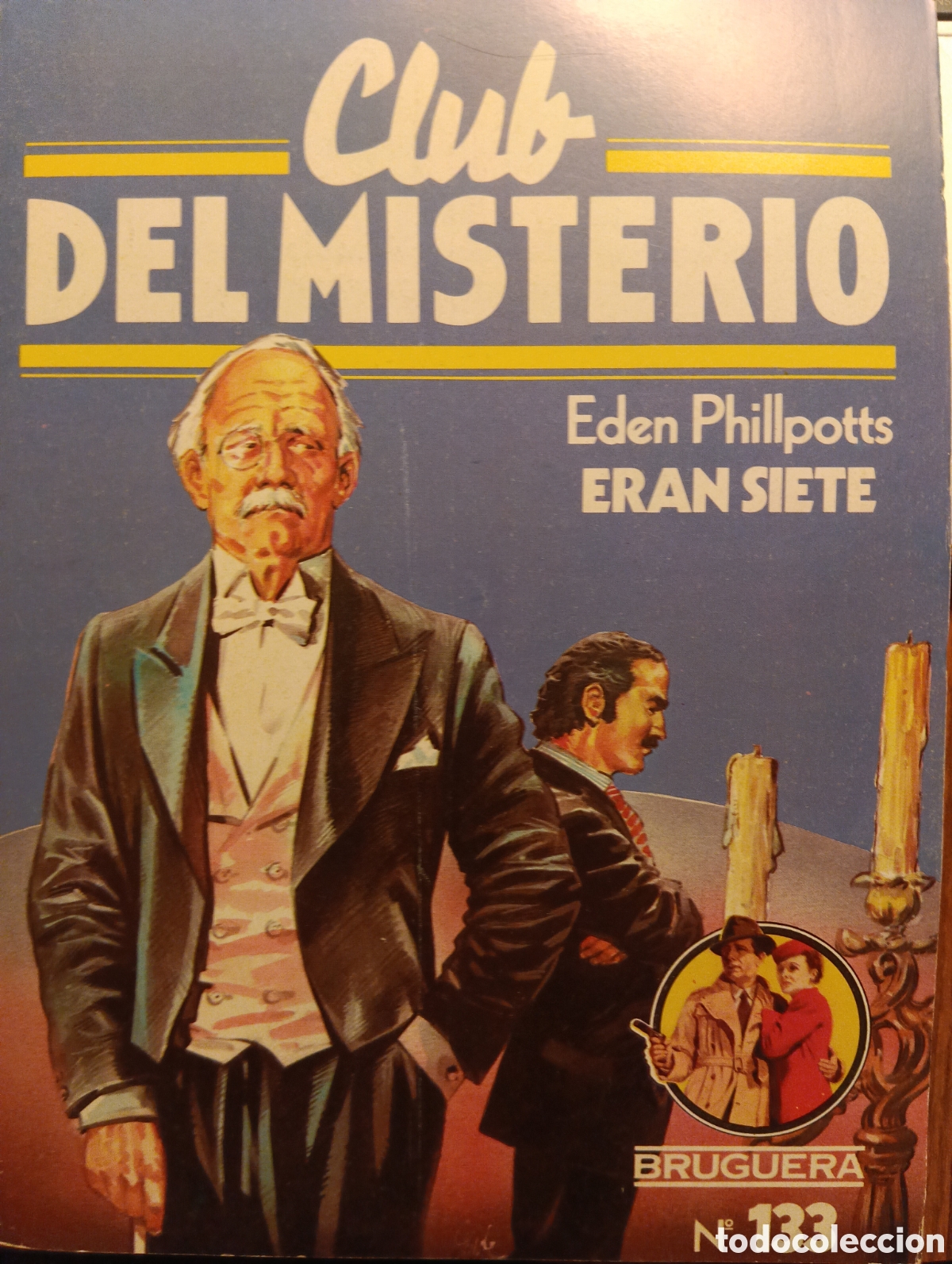 Second hand books: Eran siete, Eden Phillpotts, Club del Misterio, ed. Bruguera