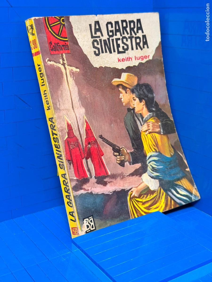 Libros de segunda mano: LA GARRA SINIESTRA - KEITH LUGER. SERIE CALIFORNIA