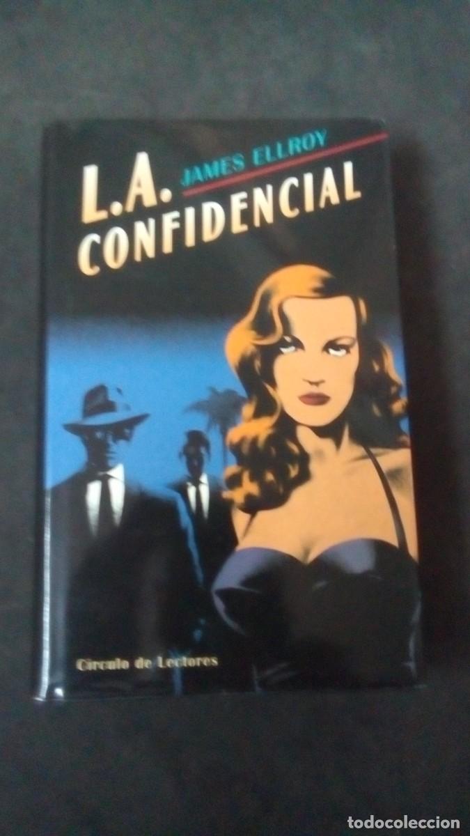 Libros de segunda mano: L.A. Confidencial - James Ellroy - Circulo de lectores-LIBRO COMO NUEVO