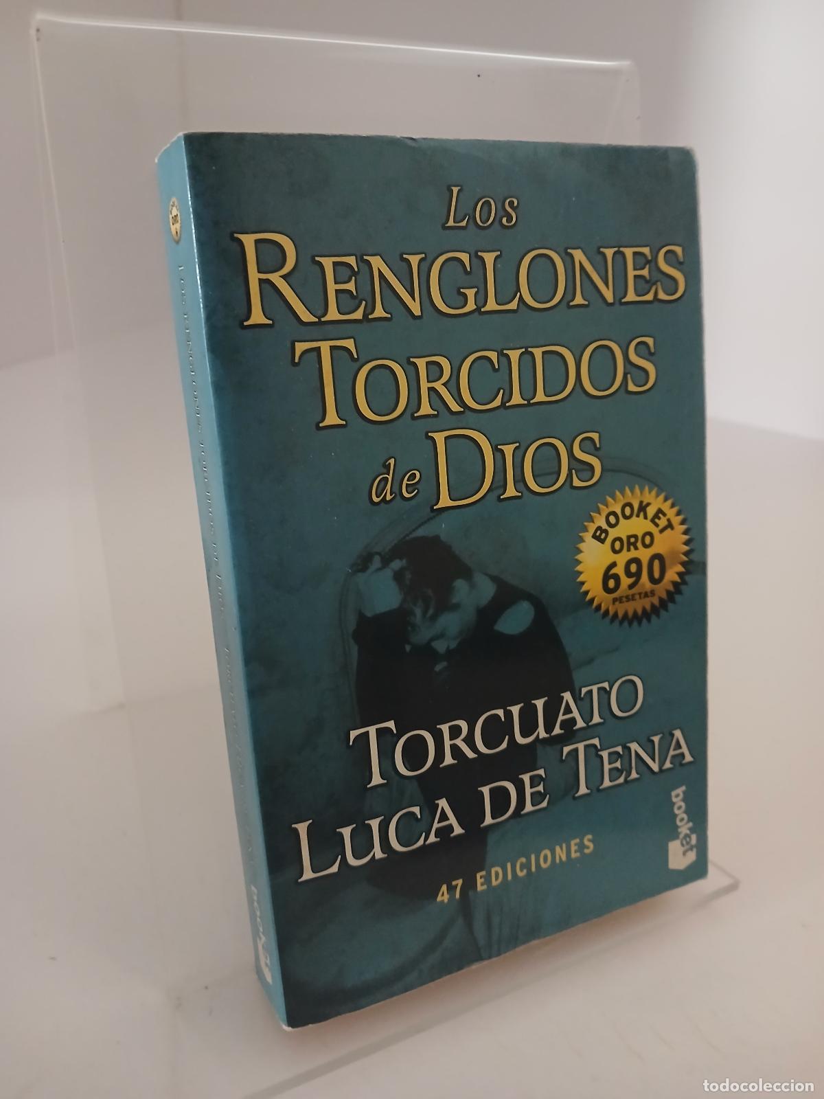 Second hand books: Los renglones torcidos de Dios - Torcuato Luca de Tena