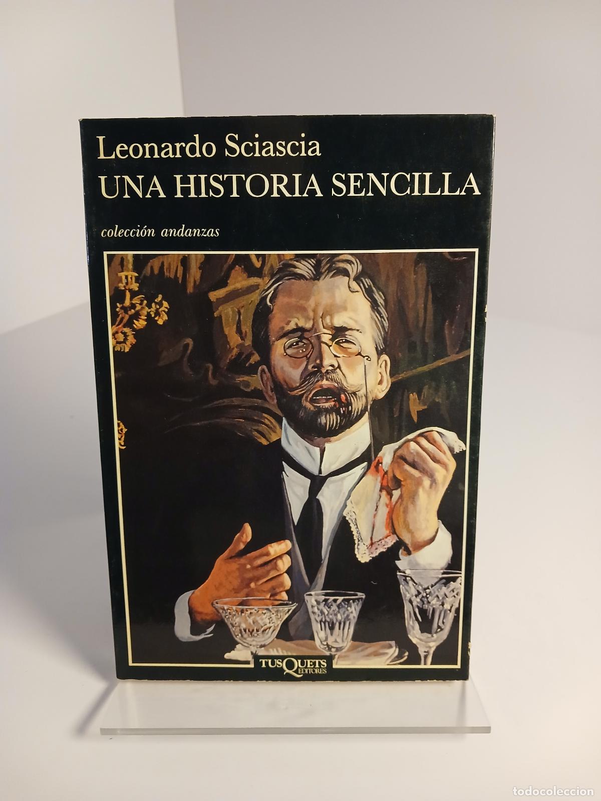 Gebrauchte B&uuml;cher: Una historia sencilla - Leonardo Sciascia