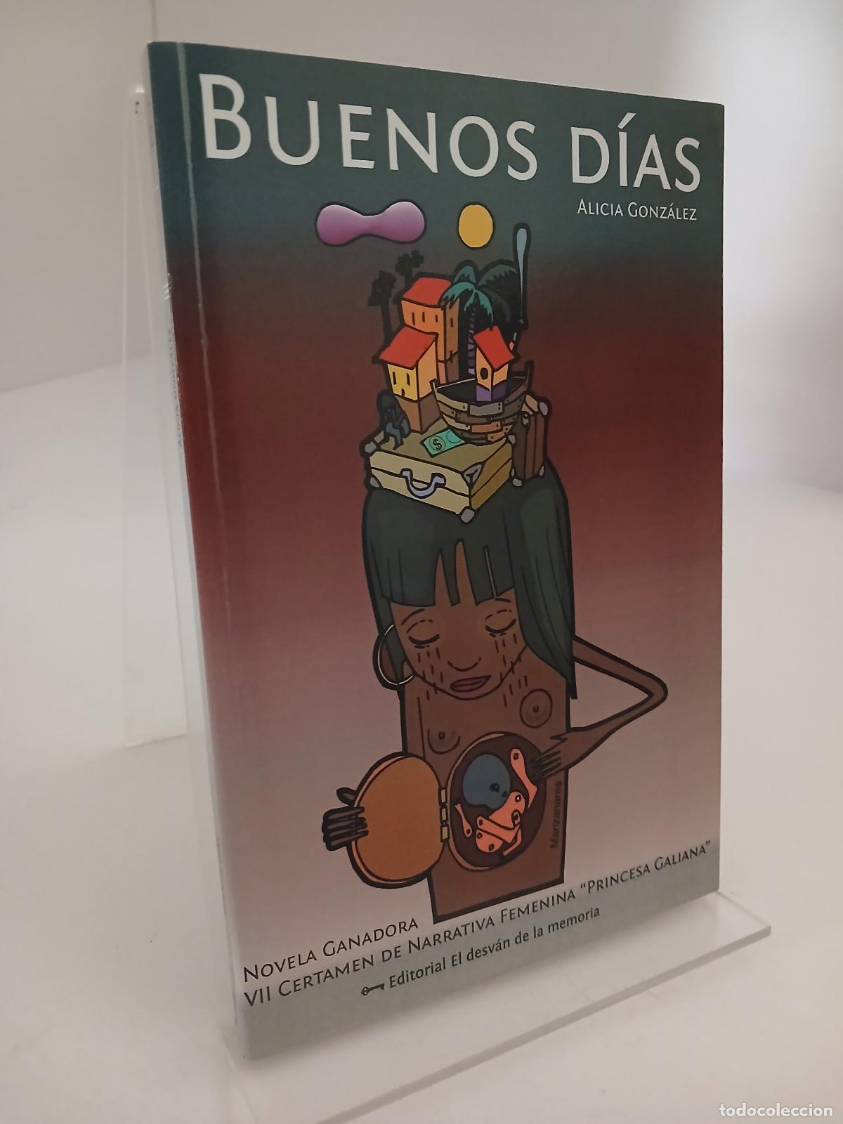 Livres d'occasion: Buenos d&iacute;as - Alicia Gonz&aacute;lez Garc&iacute;a