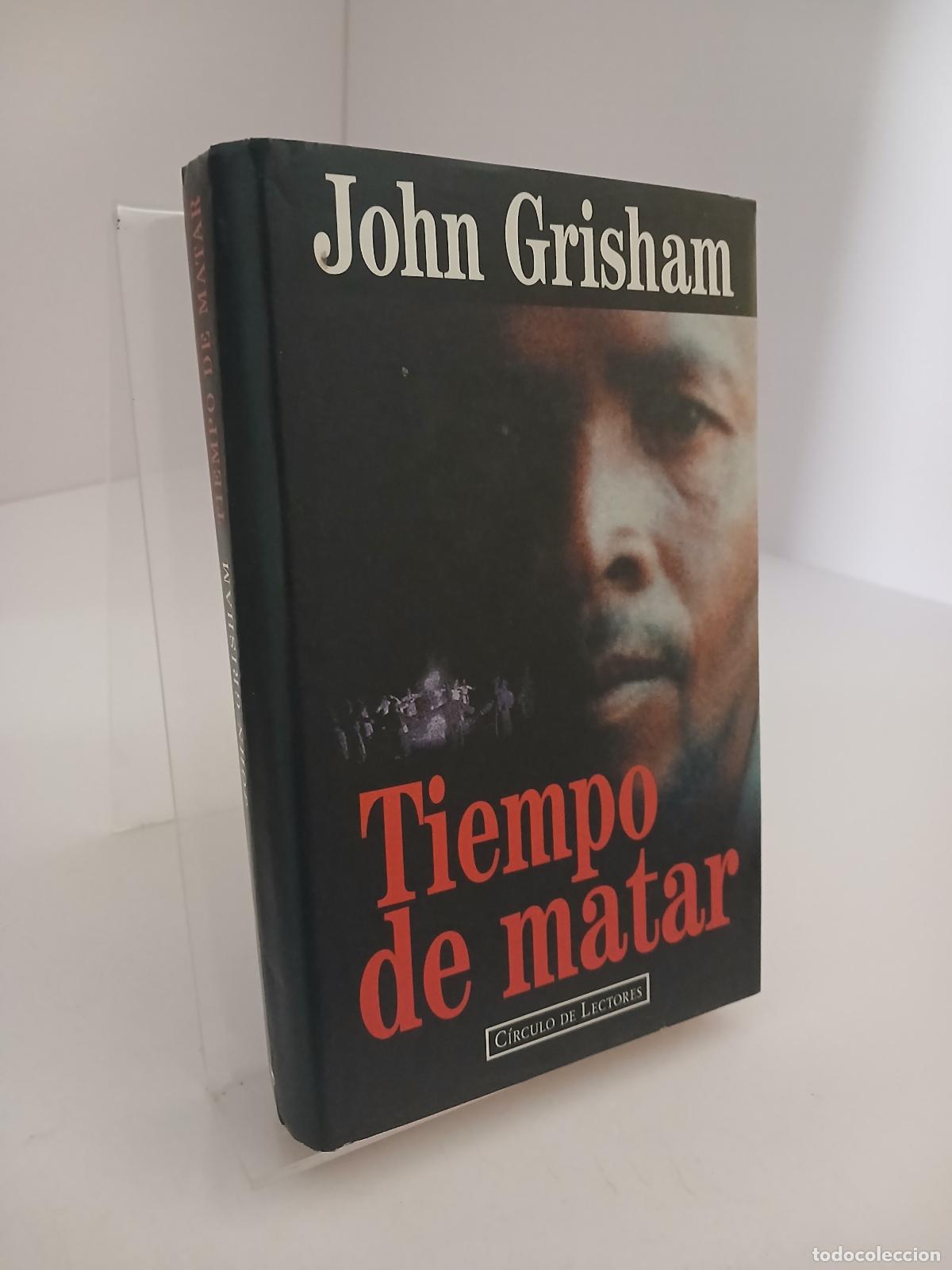 Libri di seconda mano: Tiempo de matar - John Grisham