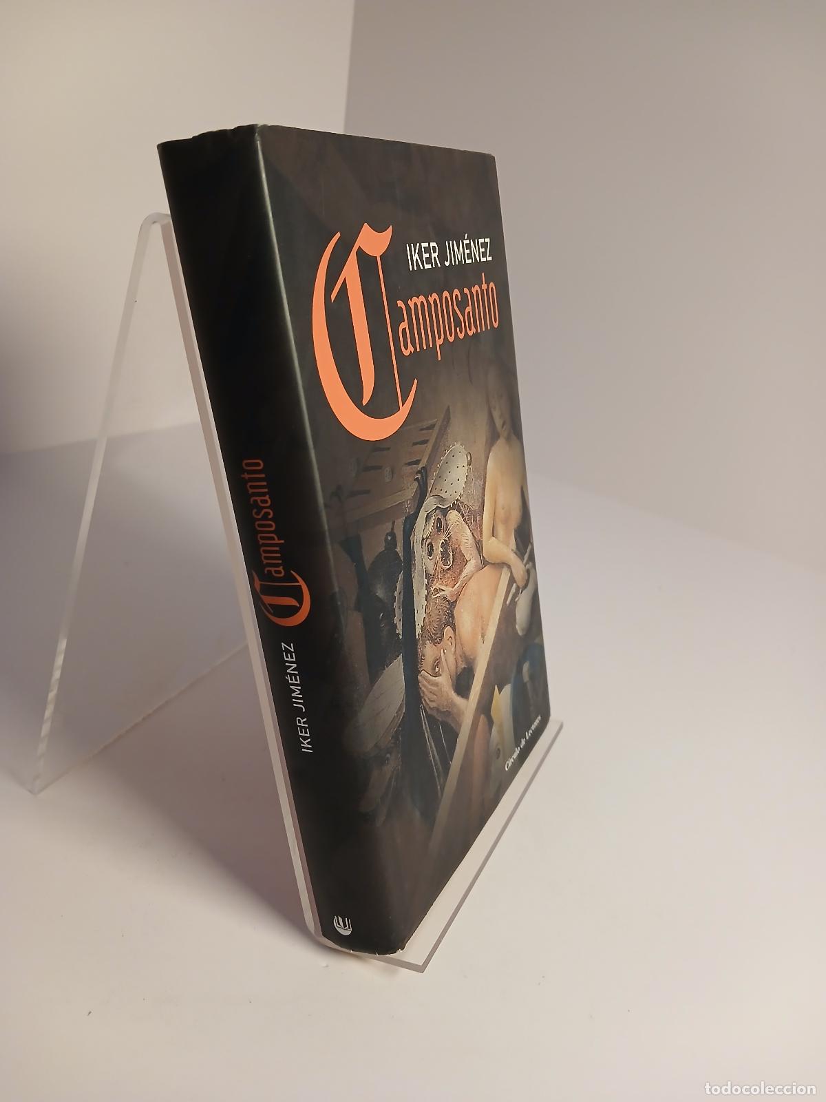 Libros de segunda mano: Camposanto - Iker Jim&eacute;nez - Foto 2