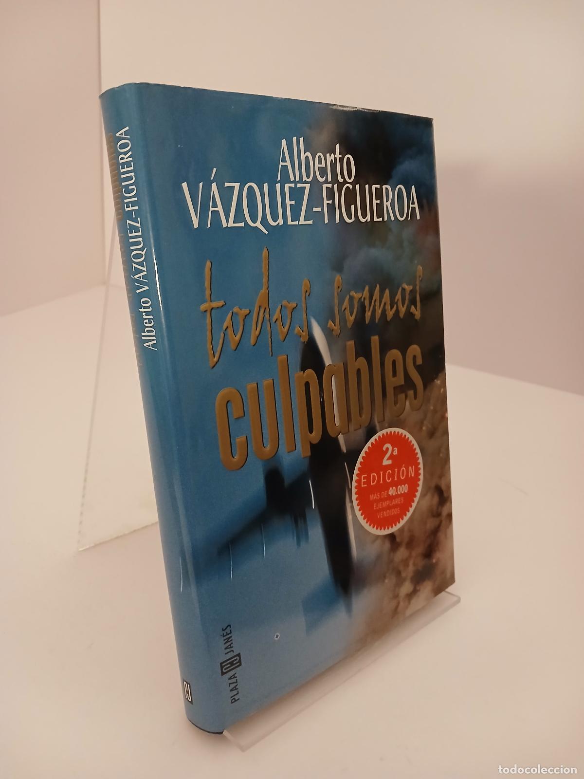 Gebrauchte B&uuml;cher: Todos somos culpables - Alberto V&aacute;zquez-Figueroa
