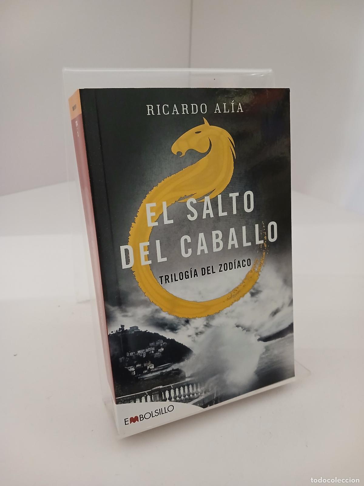 Libros de segunda mano: El salto del caballo - Ricardo Al&iacute;a