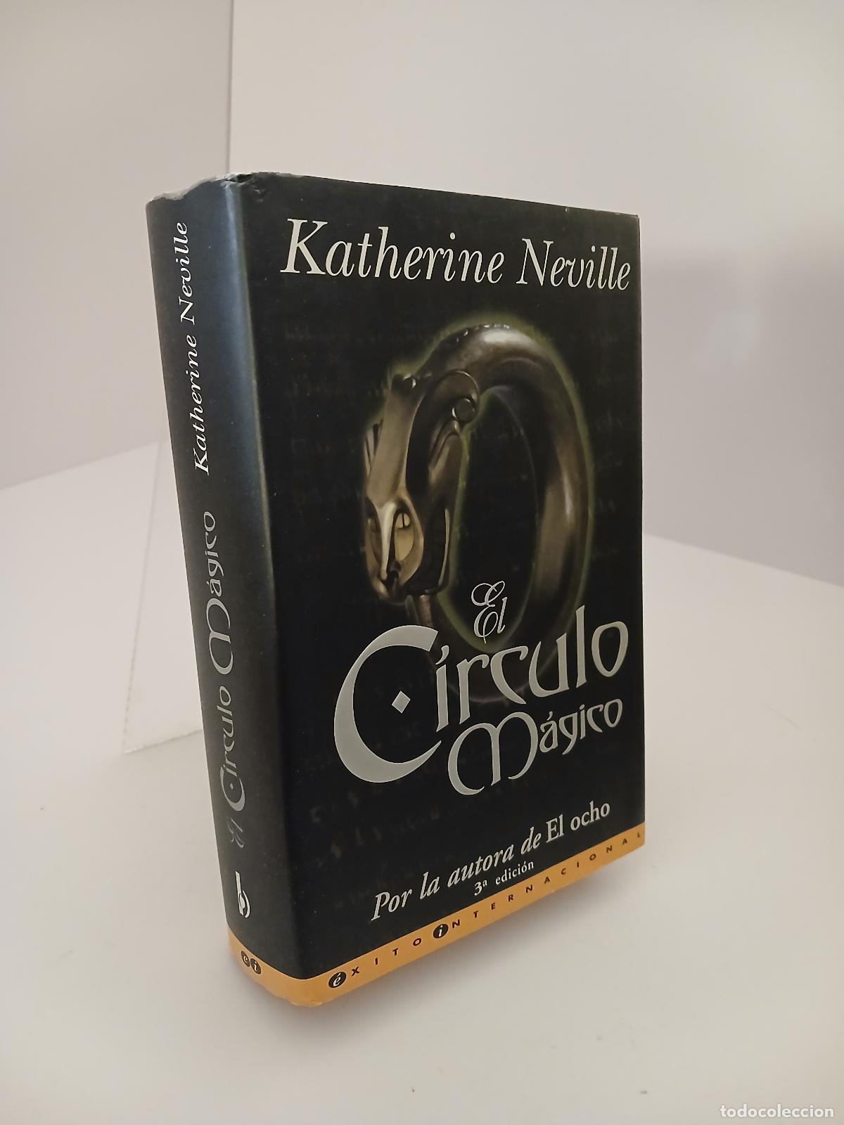 Libros de segunda mano: El c&iacute;rculo m&aacute;gico - Katherine Neville