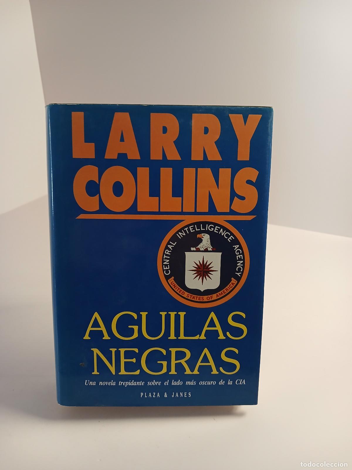 Libros de segunda mano: Aguilas negras - Larry Collins