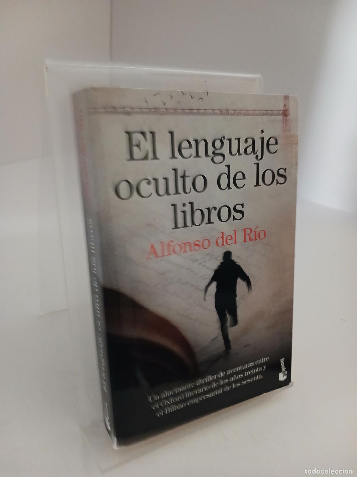 Libros de segunda mano: El lenguaje oculto de los libros - Alfonso del R&iacute;o
