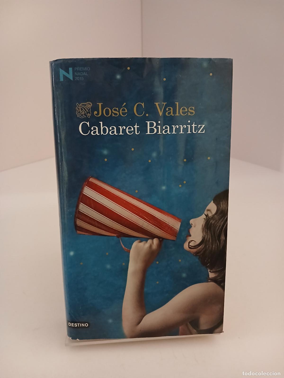 Libros de segunda mano: Cabaret Biarritz (Spanish Edition) - Vales, Jos&eacute; C.
