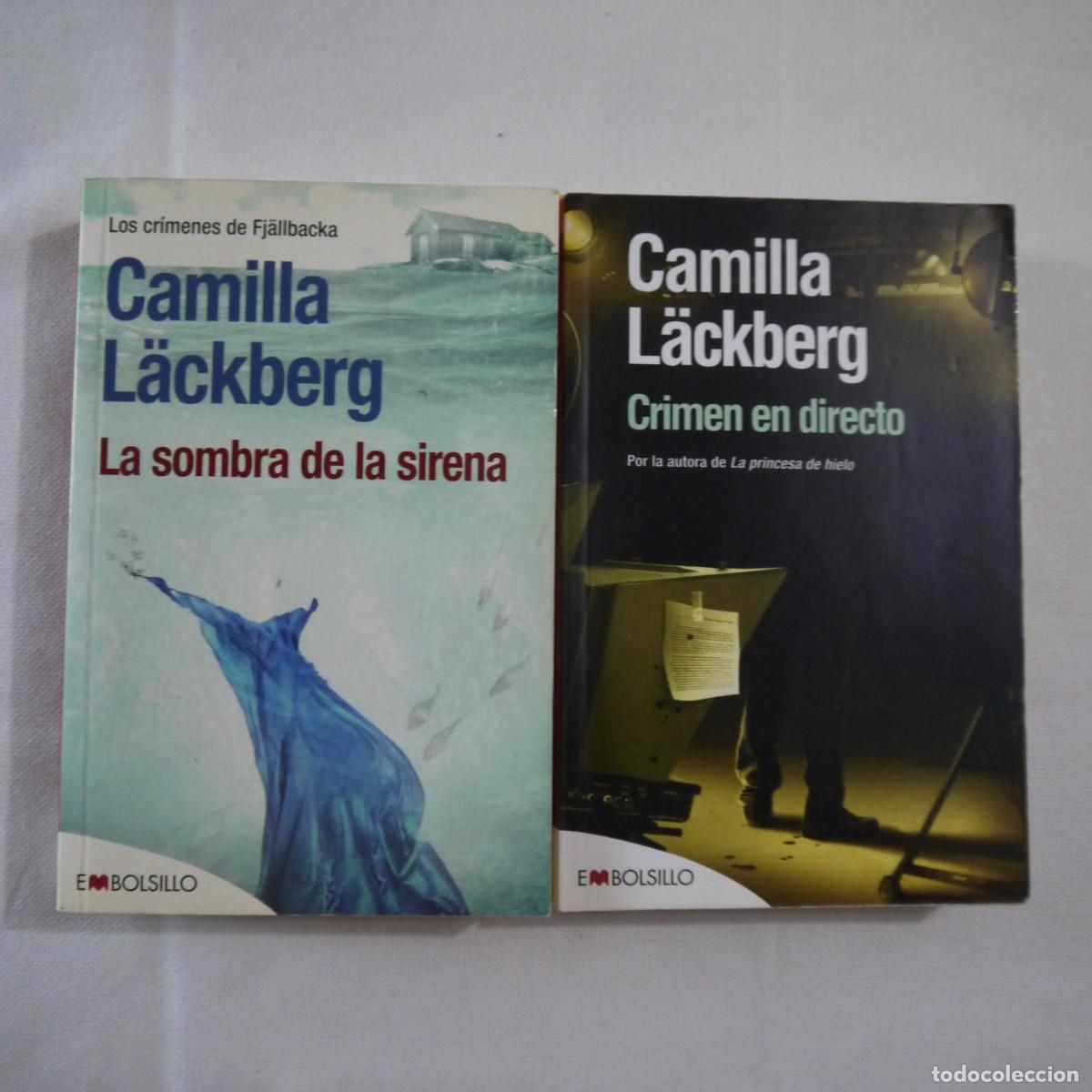 Libros de segunda mano: LA SOMBRA DE LA SIRENA Y CRIMEN EN DIRECTO - CAMILLA L&Auml;CKBERG - EDICI&Oacute;N DE BOLSILLO