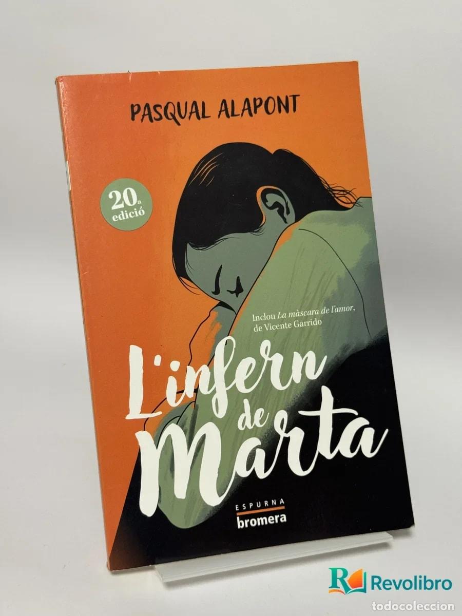 Libros de segunda mano: L'infern de Marta - Pasqual Alapont