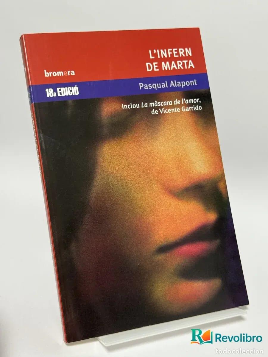 Libros de segunda mano: L'infern de Marta - Pasqual Alapont