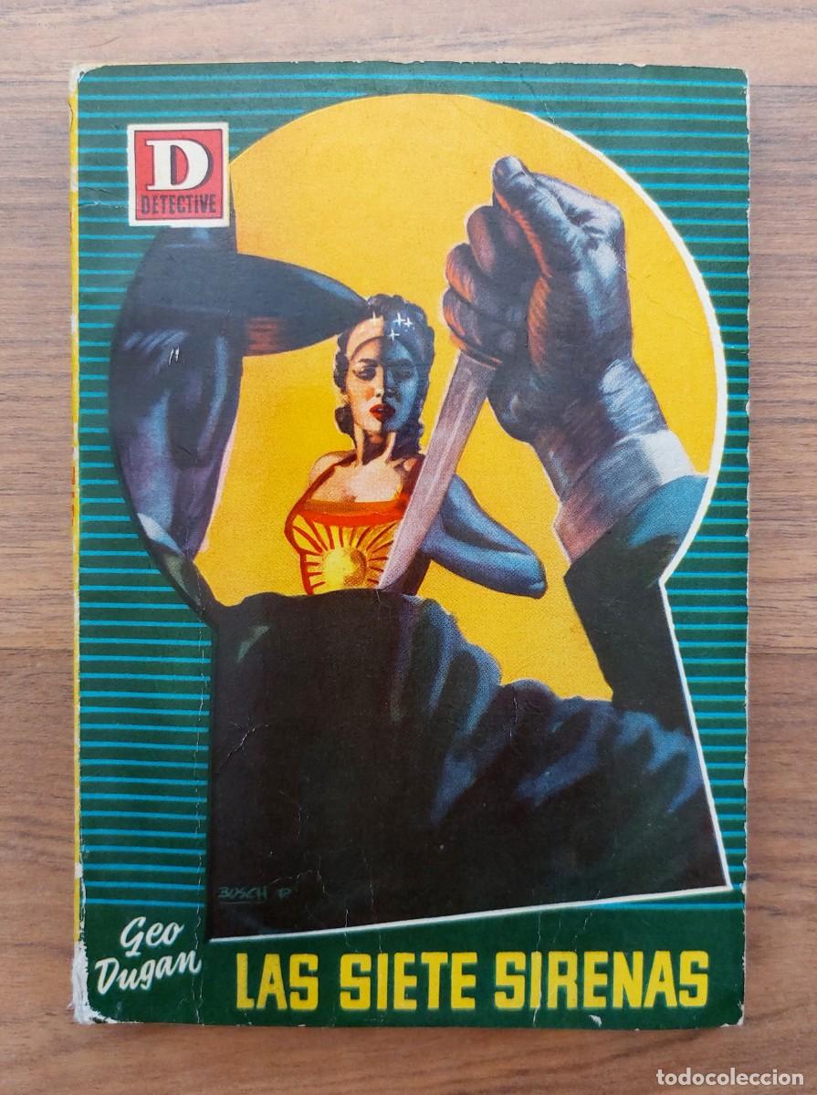 Libros de segunda mano: DETECTIVE BRUGUERA N&ordm; 45-LAS SIETE SIRENAS (GEO DUGAN) NOVELAS-BOLSILIBROS-PULP
