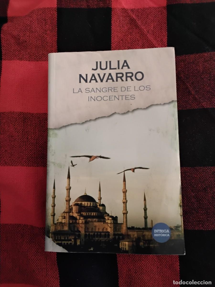 Libros de segunda mano: LA SANGRE DE LOS INOCENTES. JULIA NAVARRO. INTRIGA HIST&Oacute;RICA. 2020. PENGUIN RANDOM HOUSE EDITORIAL