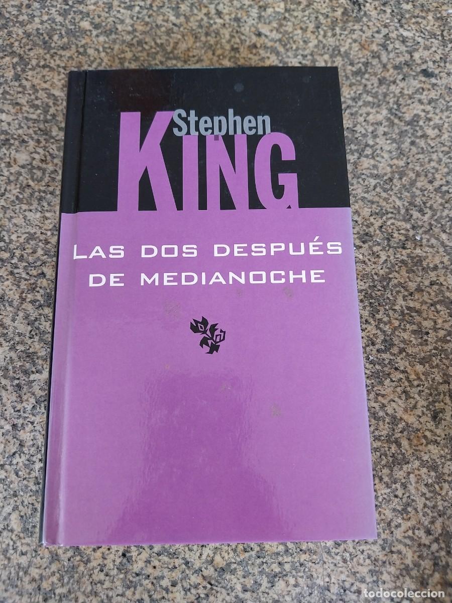 Second hand books: LAS DOS DESPUES DE MEDIANOCHE -- STEPHEN KING --