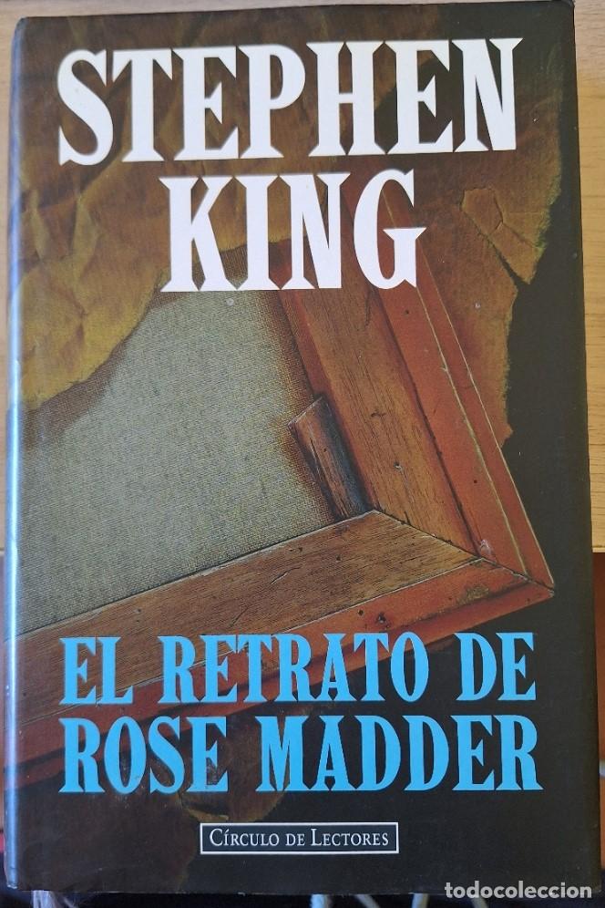 Libros de segunda mano: EL RETRATO DE ROSE MADDER. - KING, Stephen.