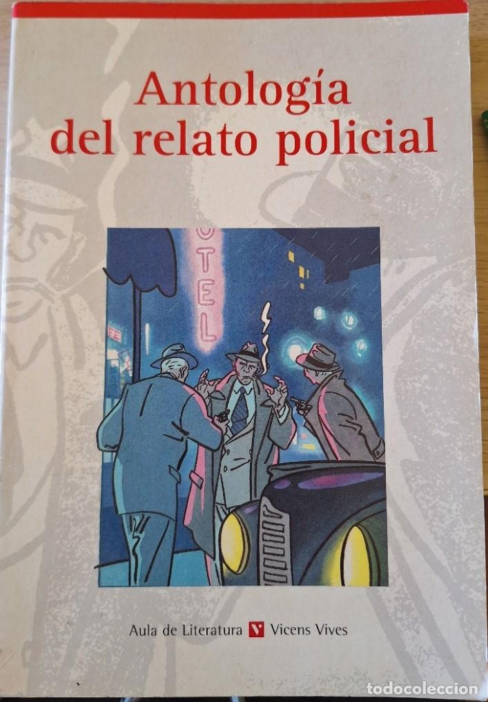 Libros de segunda mano: ANTOLOGIA DEL RELATO POLICIAL. -