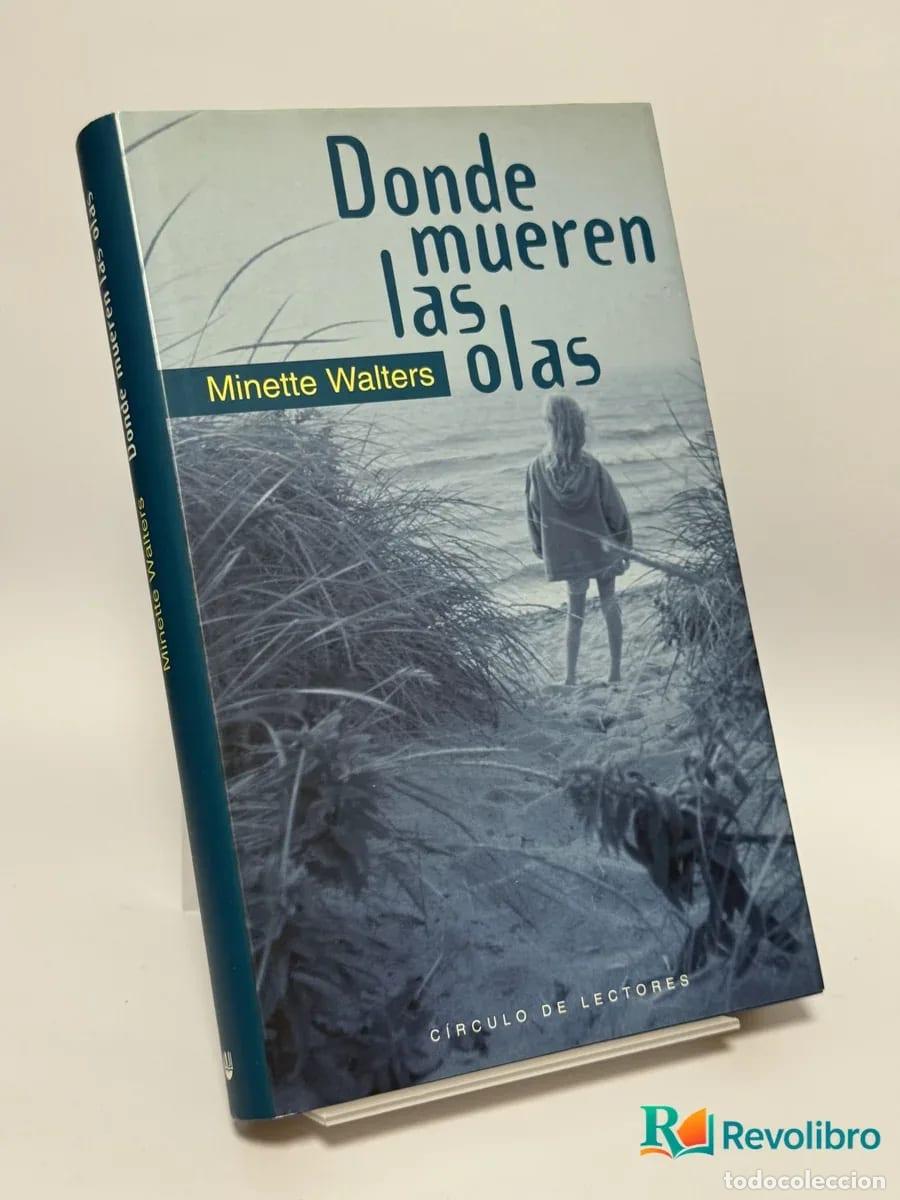 Livros em segunda m&atilde;o: Donde mueren las olas - Minette Walters