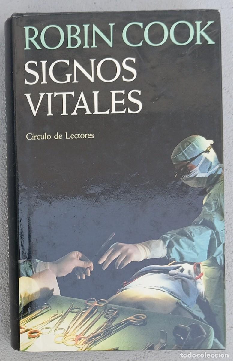 Libros de segunda mano: SIGNOS VITALES - ROBIN COOK