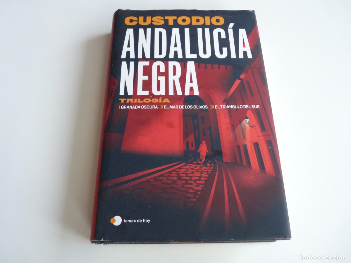 Libros de segunda mano: Trilog&iacute;a Andaluc&iacute;a negra Custodio