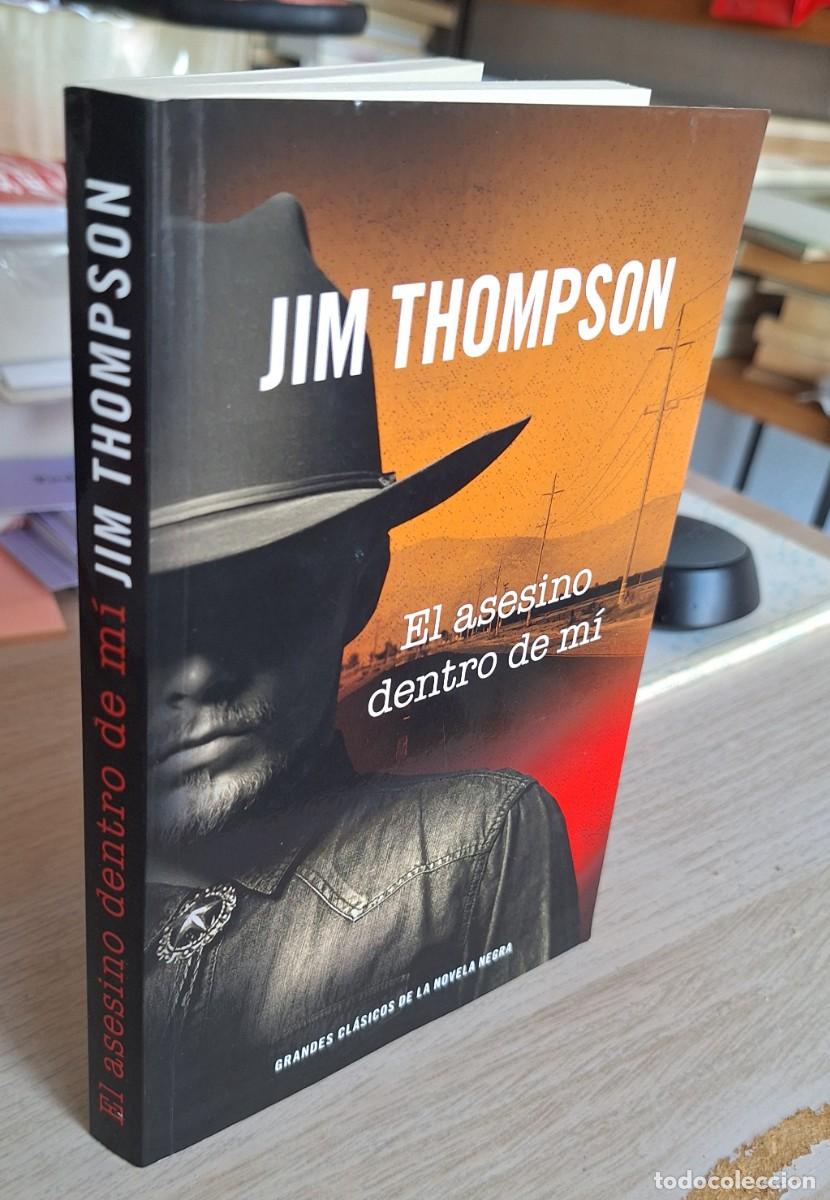 Libros de segunda mano: EL ASESINO DENTRO DE MI - THOMPSON, J.