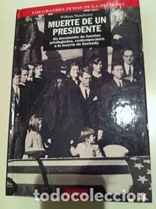 Libros de segunda mano: Muerte de un presidente (II): Un documento de fuentes privilegiadas - William Manchester - Globus