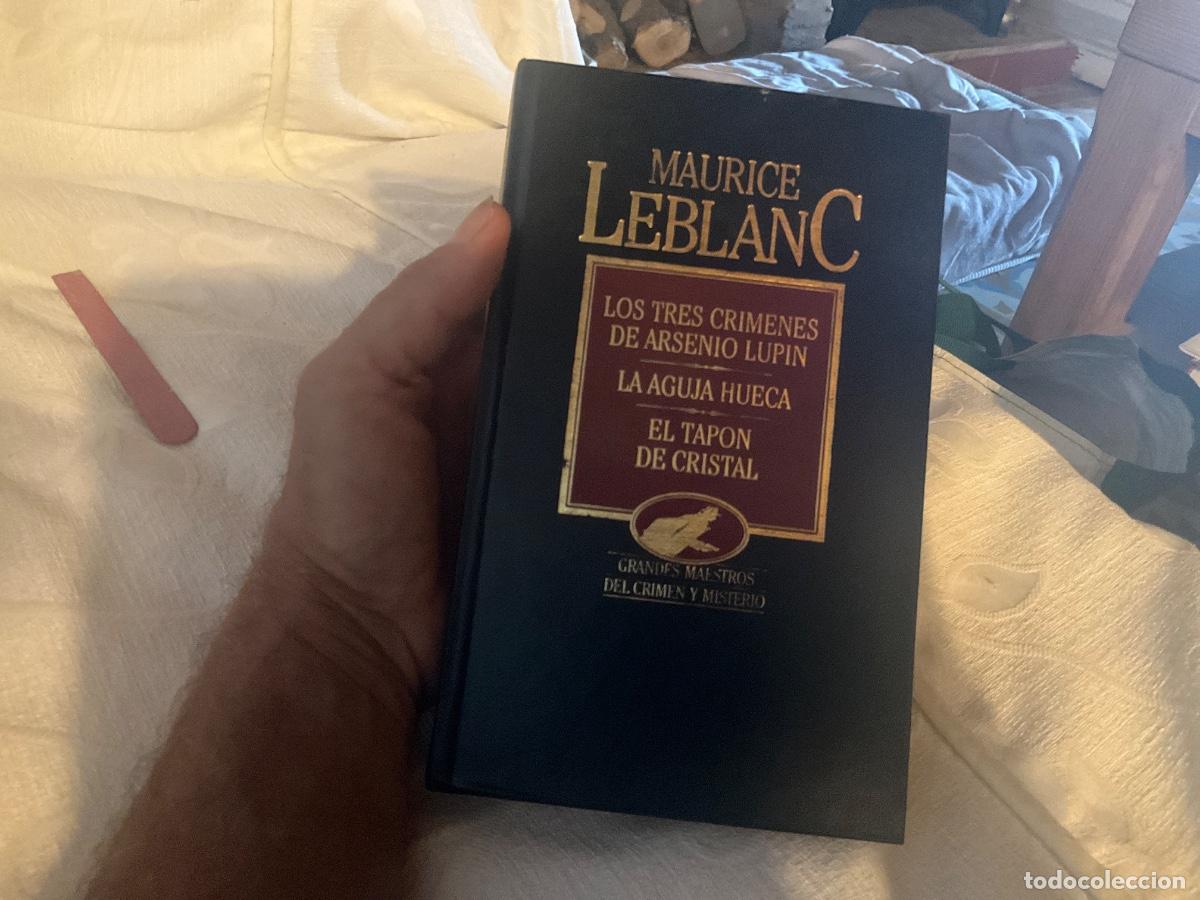 Libros de segunda mano: Los tres cr&iacute;menes de Arsenio Lupin ; La aguja hueca ; El tap&oacute;n de cristal.- Leblanc, Maurice II sele