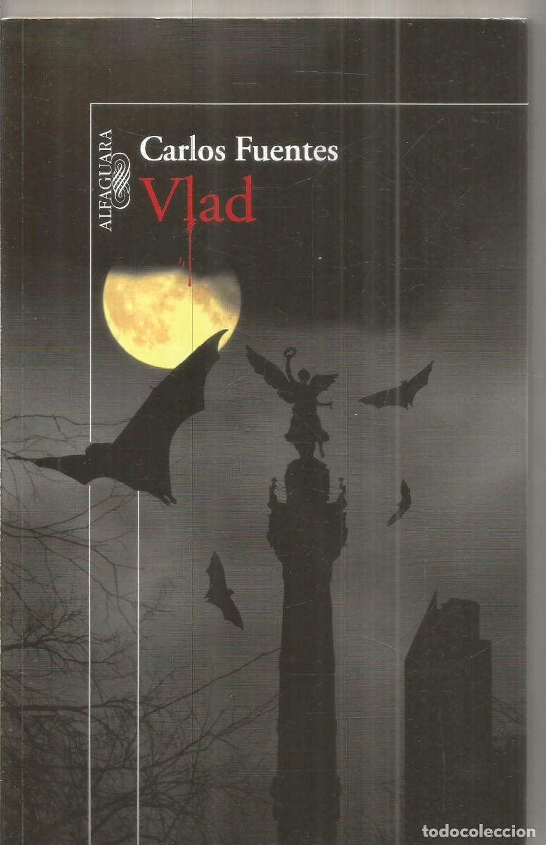 Second hand books: CARLOS FUENTES. VLAD. ALFAGUARA.