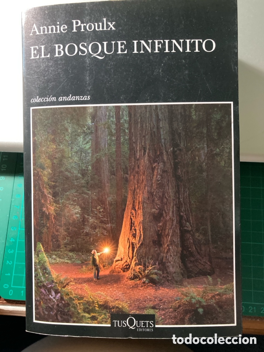 Libros de segunda mano: El bosque infinito . Annie Proulx