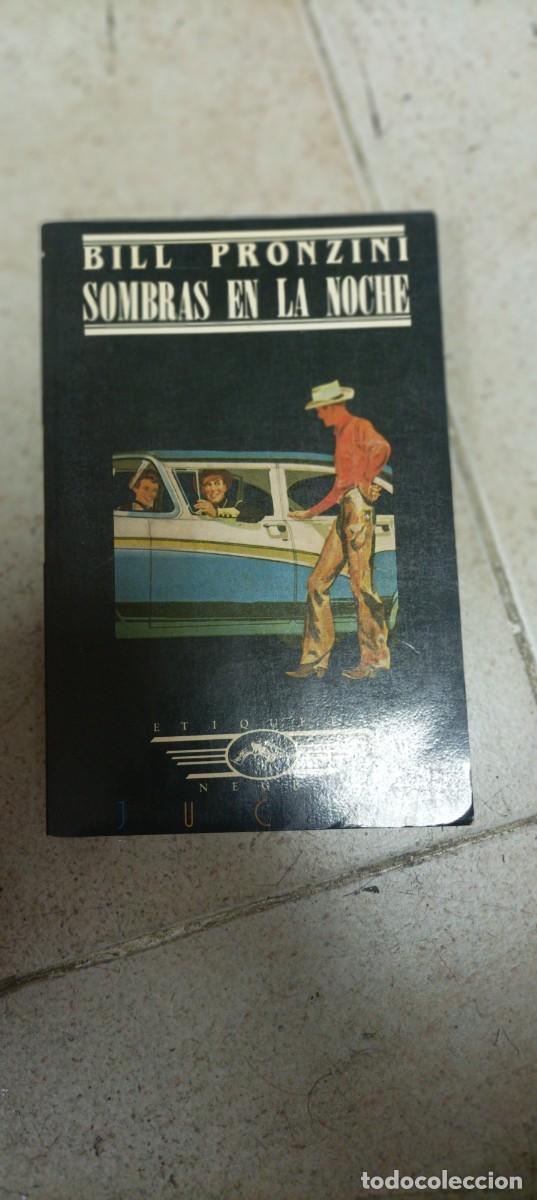 Libri di seconda mano: SOMBRAS EN LA NOCHE - Bill Pronzini. Etiqueta Negra. Jucar.