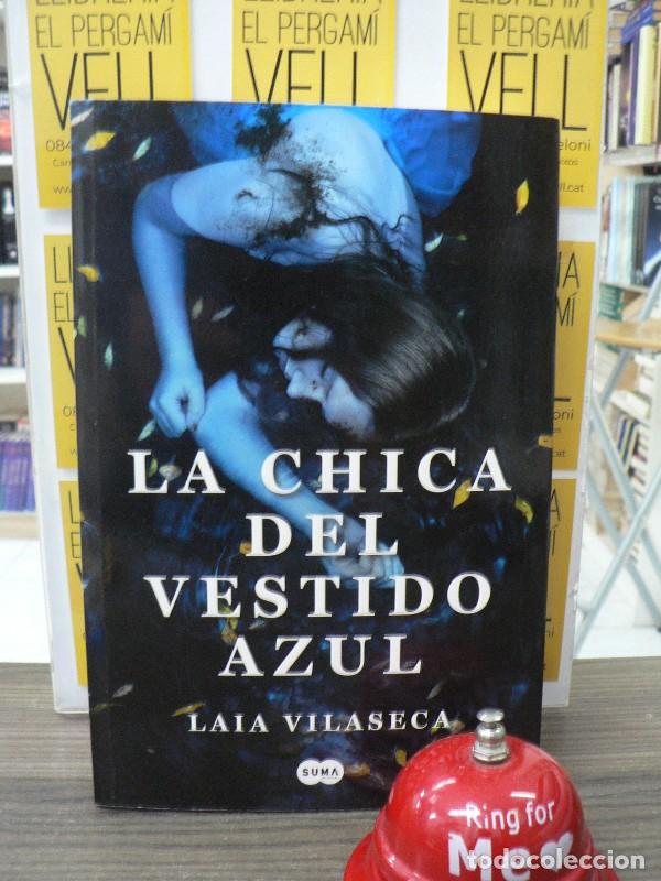 Libros de segunda mano: La Chica del Vestido Azul - Laia Vilaseca - Suma