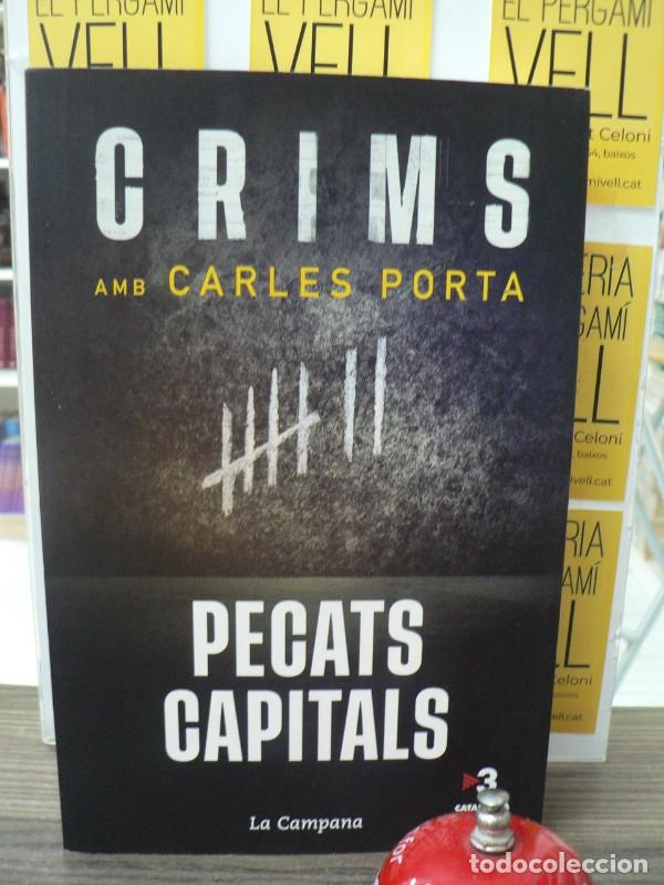 Libros de segunda mano: Crims amb Carles Porta: Pecats Capitals - Carles Porta - La Campana