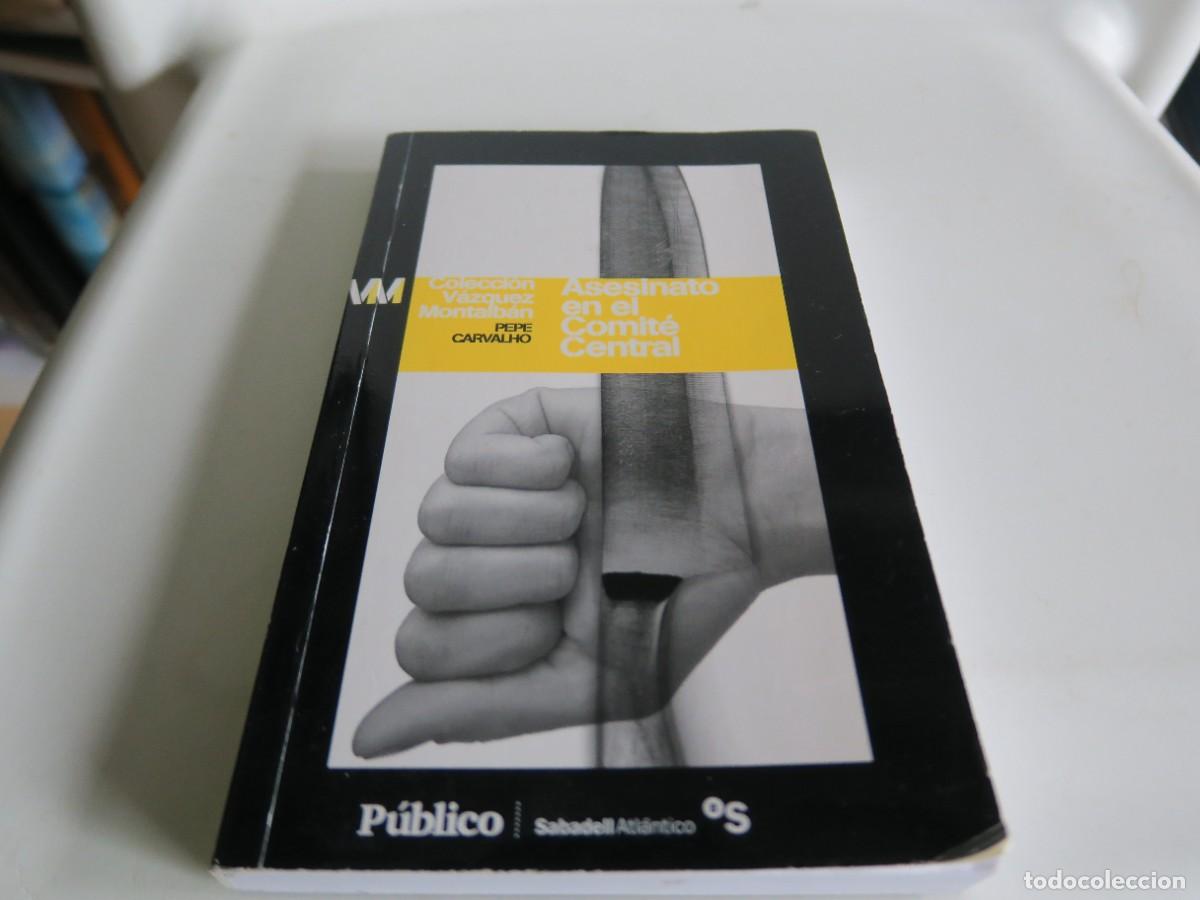 Livres d'occasion: Asesinato en el Comit&eacute; Central - Pepe Carvalho