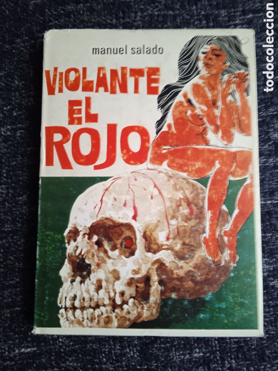 Second hand books: VIOLANTE EL ROJO / MANUEL SALADO -ED. ALOBELE 1972