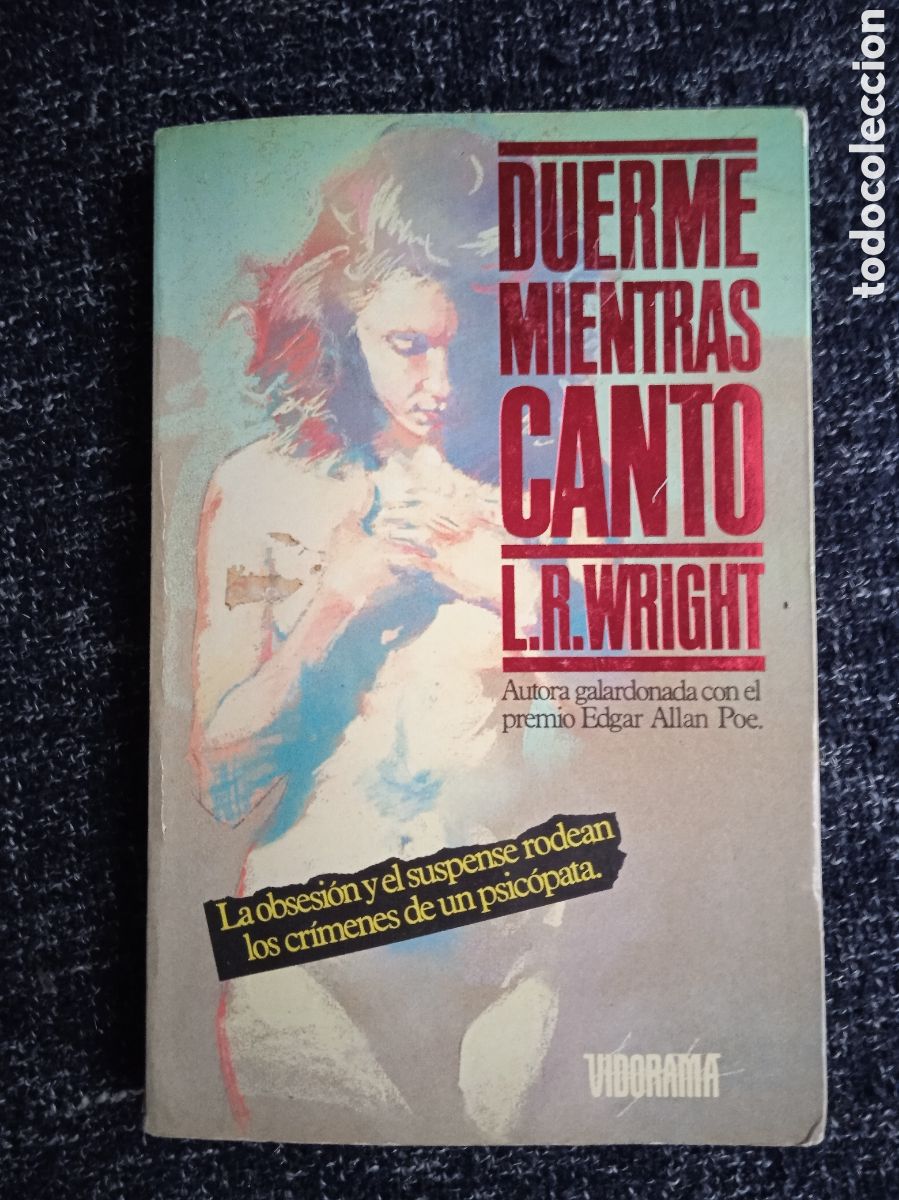 Second hand books: DUERME MIENTRAS CANTO / L R WRIGHT