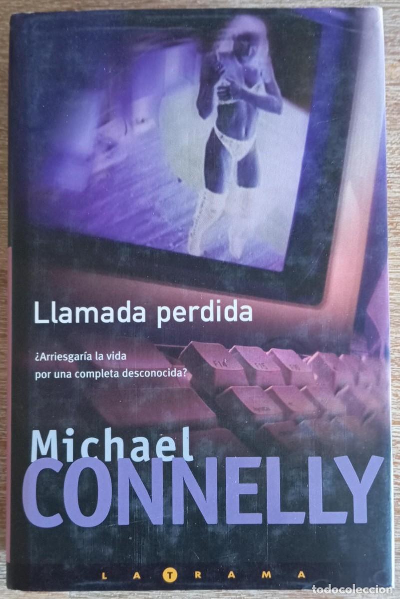 Libros de segunda mano: LLAMADA PERDIDA - MICHAEL CONNELLY