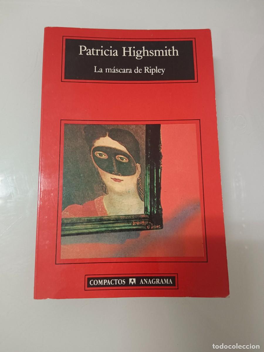 Libros de segunda mano: LA M&Aacute;SCARA DE RIPLEY PATRICIA HIGHSMITH