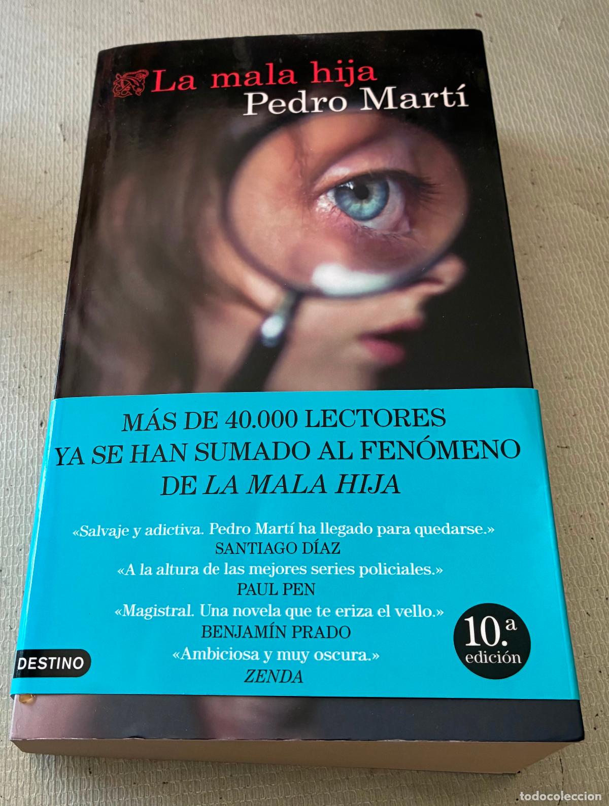 Livros em segunda m&atilde;o: LA MALA HIJA Pedro Mart&iacute;