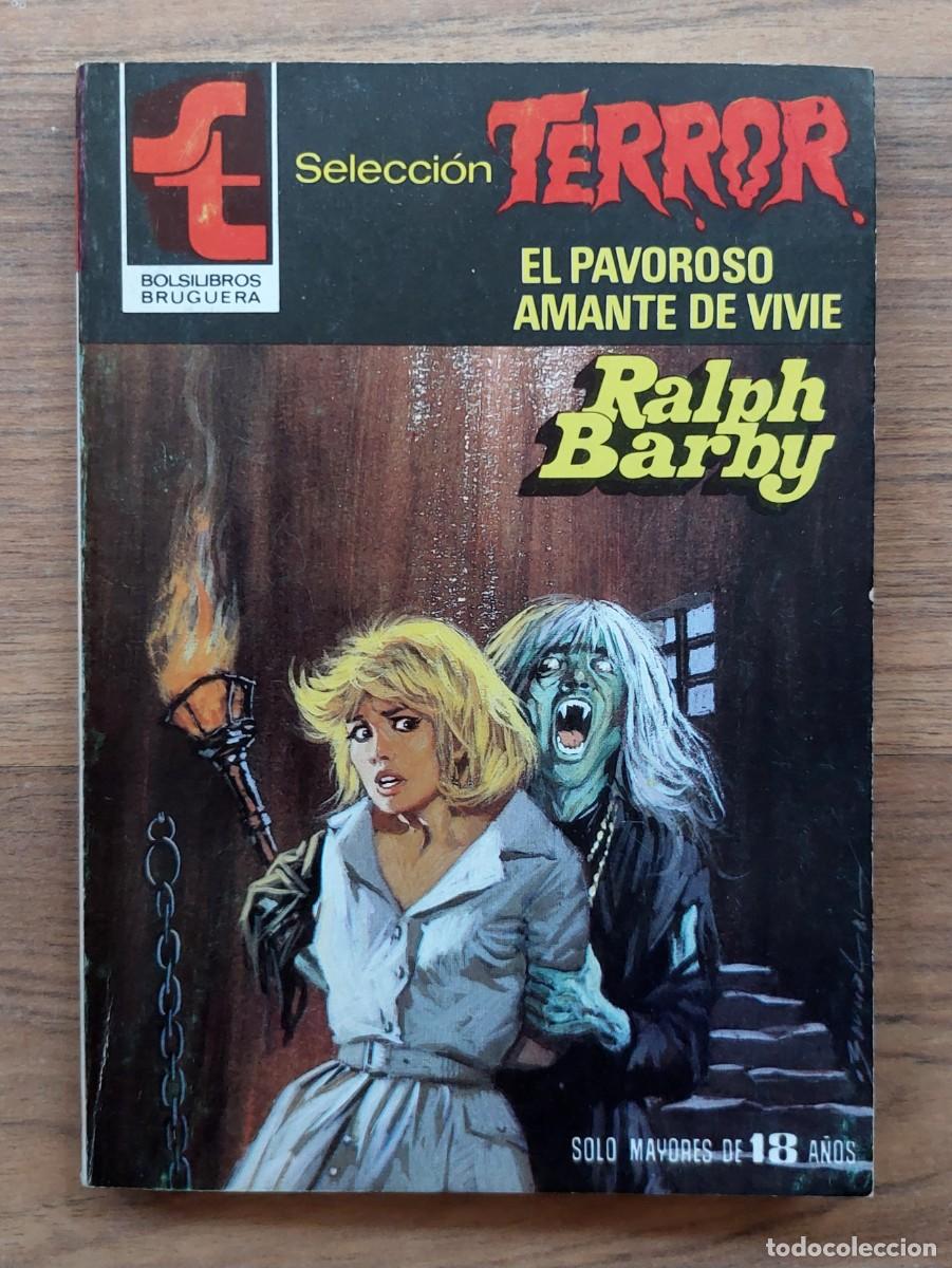 Second hand books: SELECCION TERROR BRUGUERA N&ordm; 456-EL PAVOROSO AMANTE DE VIVIE (RALPH BARBY) NOVELAS-BOLSILIBROS-PULP