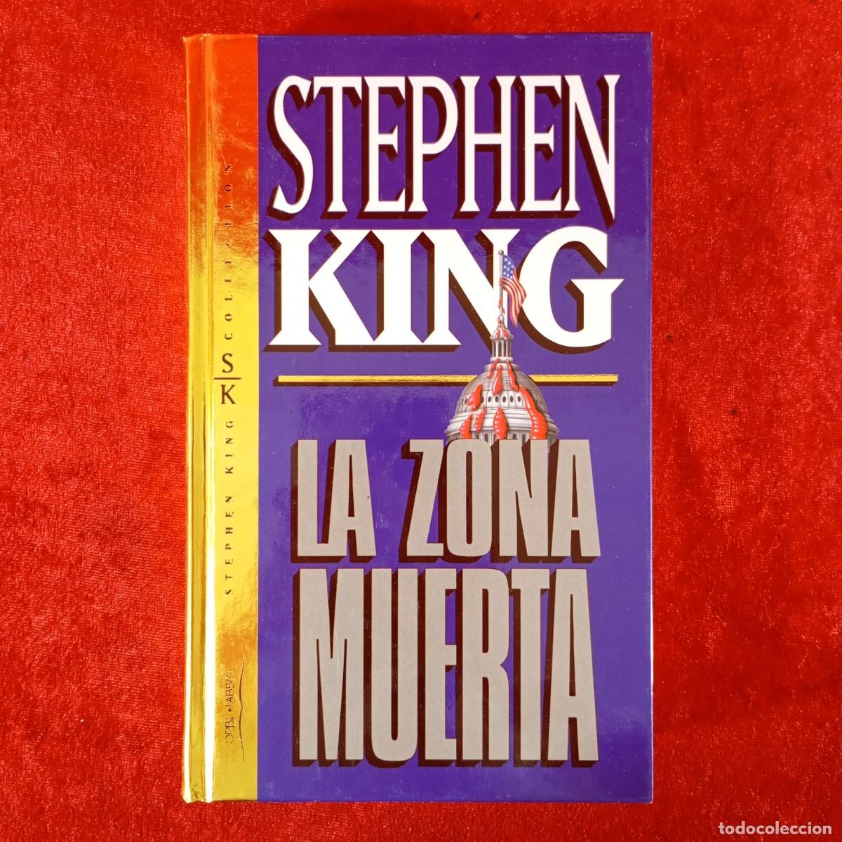 Libros de segunda mano: STEPHEN KING - LA ZONA MUERTA -ORBIS FABRI - STEPHEN KING COLLECTION / 1076