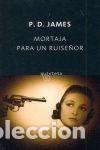 Libros de segunda mano: Mortaja para un Ruise&ntilde;or - James, P.d. - Quinteto - Barcelona, 261