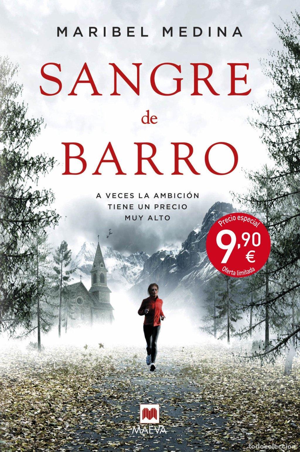 Libros de segunda mano: Sangre de Barro Especial: A Veces la Ambici&oacute;n Tiene un Precio Muy Alto - Maribel Medina - Maeva Noir