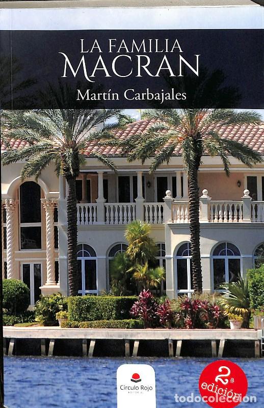 Libros de segunda mano: La Familia Macran - Martin Carbajales - Editorial C&iacute;rculo Rojo